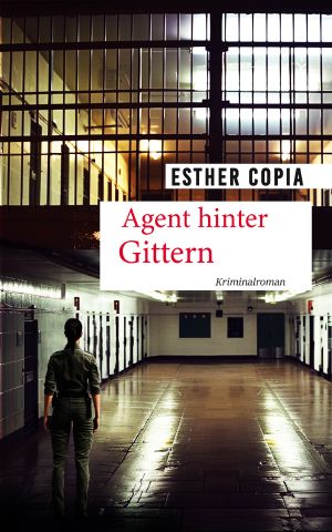 [Maria Saletti 03] • Agent hinter Gittern